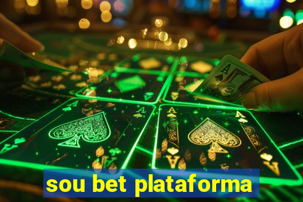 sou bet plataforma